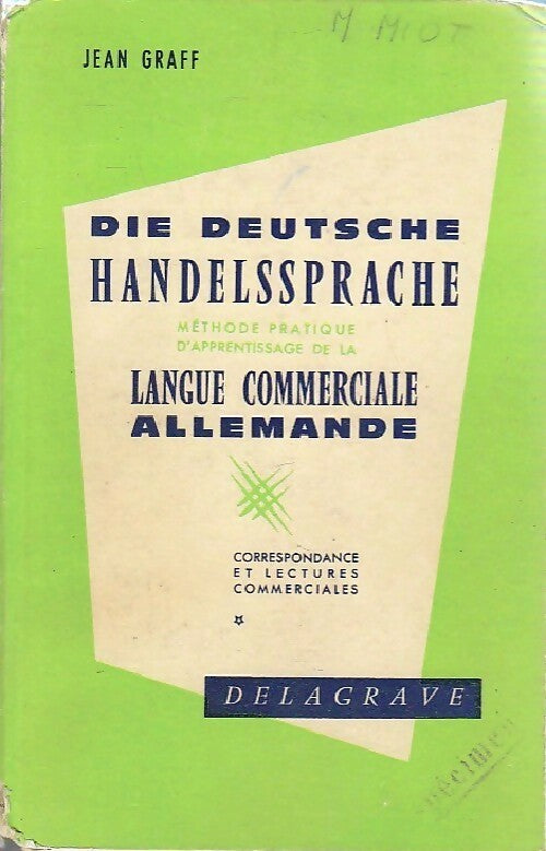 Langue commercial allemande / Die Deutsche handelssprache - Jean Graff - Livre