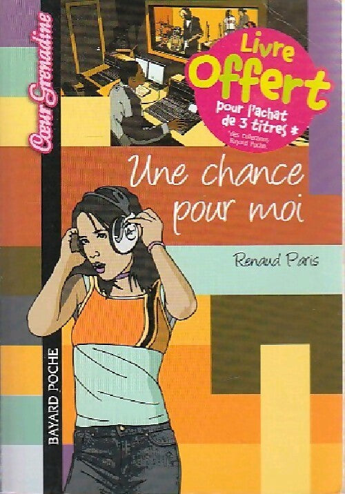 Une chance pour moi - Renaud Paris - Livre