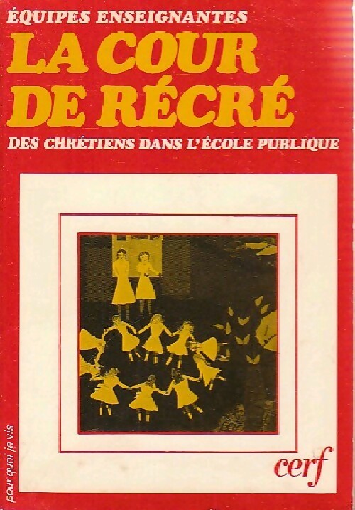 La cour de récré - Collectif - Livre