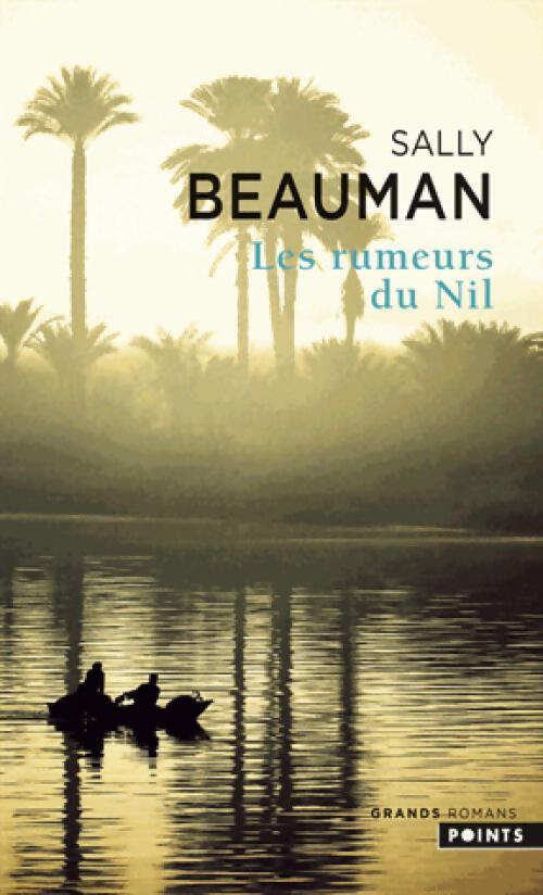 Les rumeurs du Nil - Sally Beauman - Livre