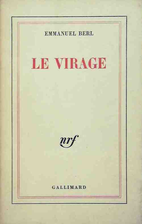 Le virage - Emmanuel Berl - Livre