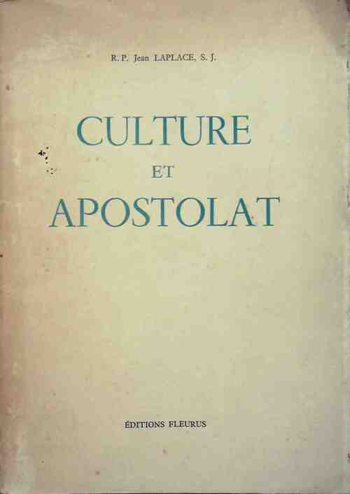 Culture et apostolat - Jean Laplace - Livre