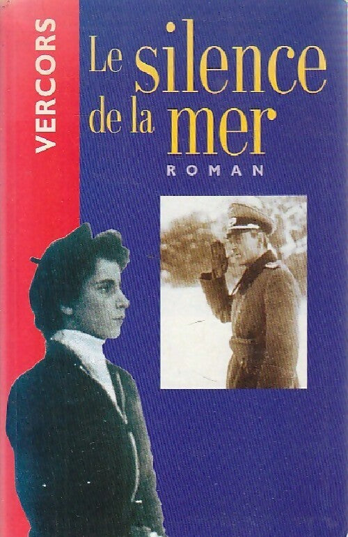 Le silence de la mer - Vercors - Livre