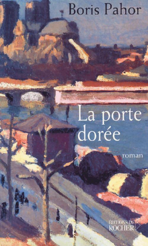 La porte dorée - Boris Pahor - Livre