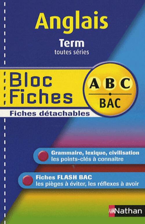 Anglais terminales toutes séries - Madeleine Le Jeune-Waddington - Livre