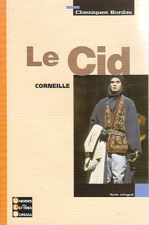 Le Cid - Pierre Corneille - Livre