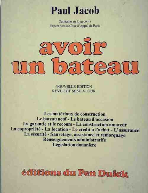 Avoir un bateau - Paul Jacob - Livre