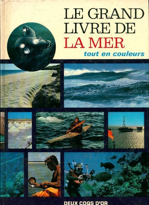 Le grand livre de la mer - Collectif - Livre