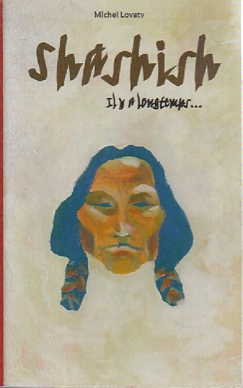 Shashish - Michel Lovaty - Livre