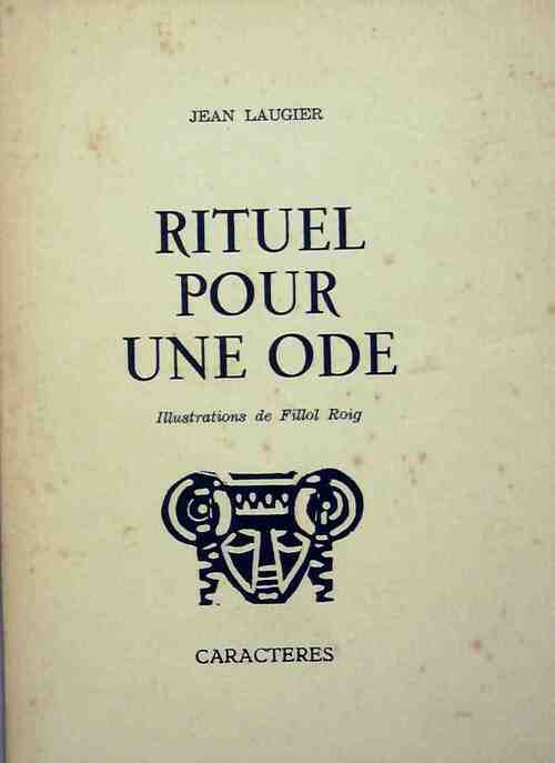 Rituel pour une ode - Jean Laugier - Livre