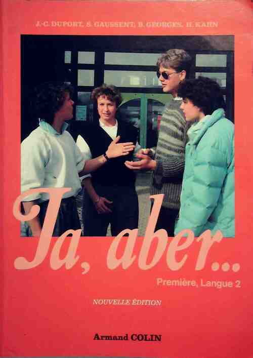 Ja, aber 1re, langue 2 - J.C. Duport - Livre