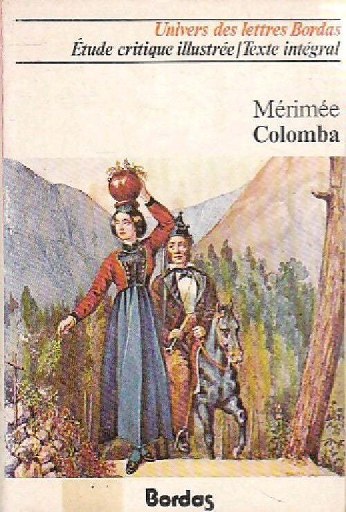 Colomba / Mateo Falcone / L'enlèvement de la Redoute - Prosper Mérimée - Livre