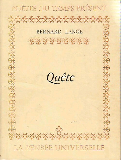 Quête - Bernard Lange - Livre