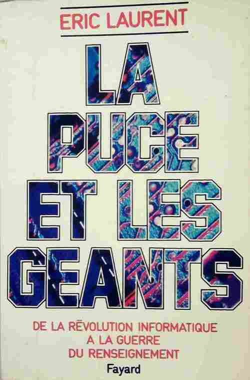 La puce et les géants - Eric Laurent - Livre