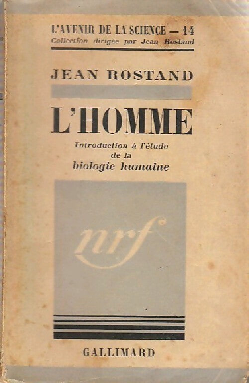 L'homme - Jean Rostand - Livre