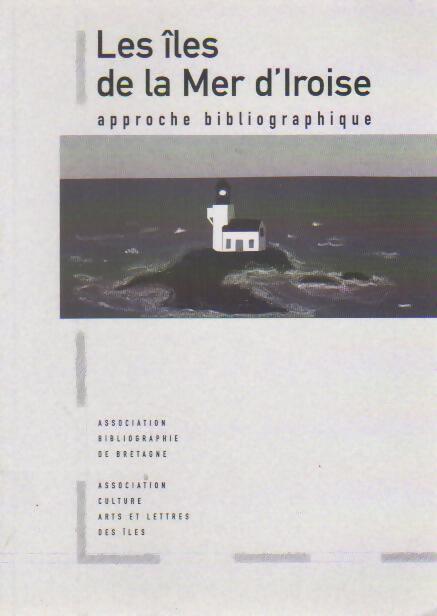 Les îles de la mer d'Iroise - Collectif - Livre