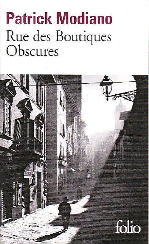 Rue des Boutiques Obscures - Patrick Modiano - Livre