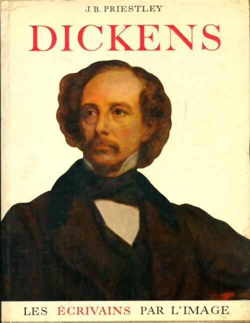 Dickens - John B. Priestley - Livre