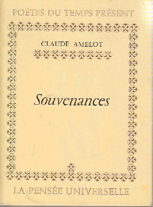 Souvenances - Claude Amelot - Livre