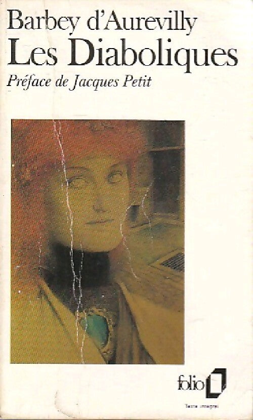 Les diaboliques - Jules Barbey D'Aurevilly - Livre