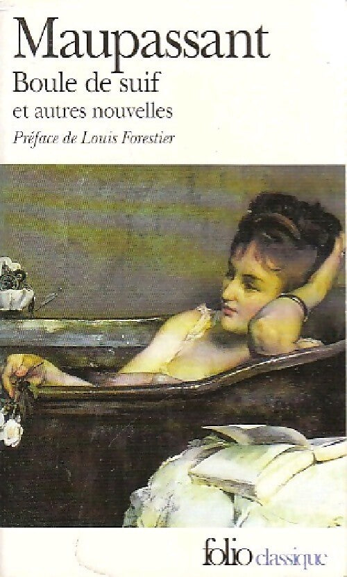 Boule de suif - Guy De Maupassant - Livre