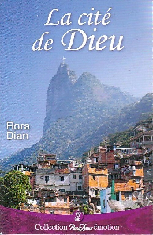 La cité de Dieu - Flora Dian - Livre