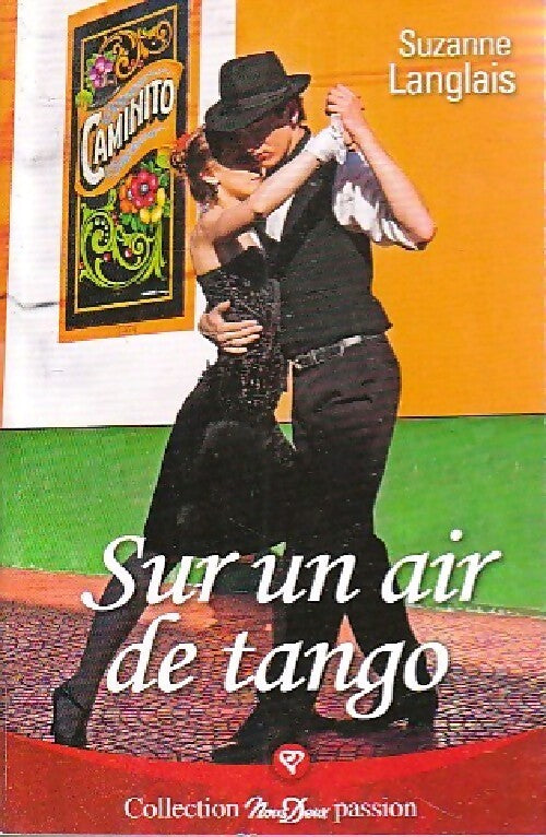Sur un air de tango - Suzanne Langlais - Livre