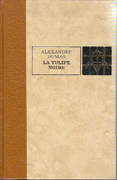 La tulipe noire - Alexandre Dumas - Livre