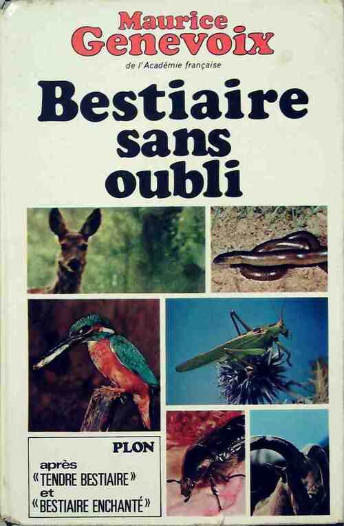 Bestiaire sans oubli - Maurice Genevoix - Livre
