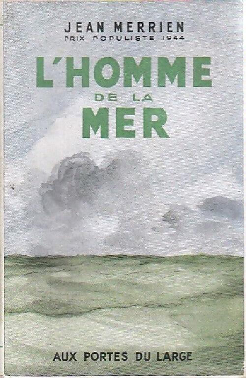 L'homme de la mer - Jean Merrien - Livre