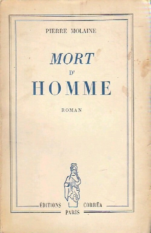 Mort d'homme - Pierre Molaine - Livre