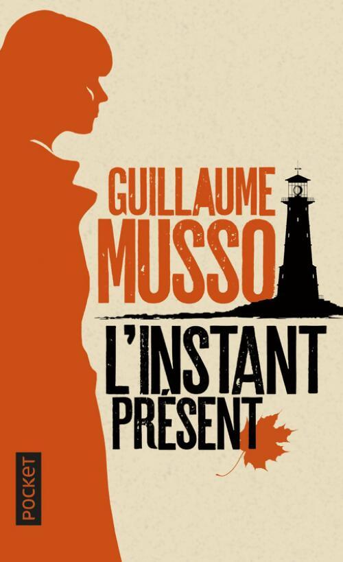 L'instant présent - Musso - Livre