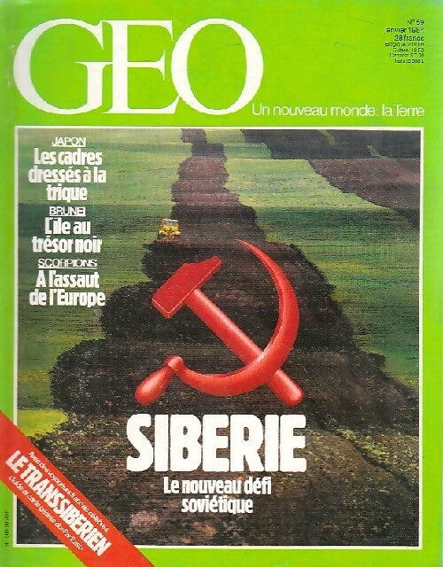 Géo n°59 : Sibérie. Le nouveau défi soviétique - Collectif - Livre