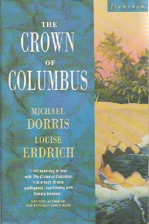 The crown of Columbus - Michael Dorris - Livre