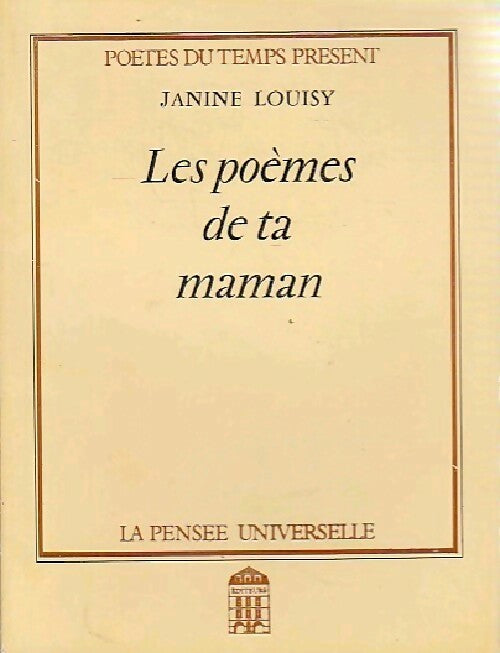 Les poèmes de ta maman - Jeanne Louisy - Livre