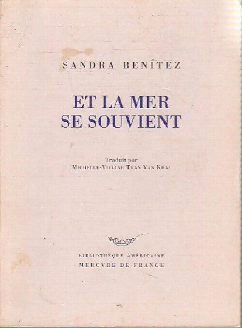 Et la mer se souvient - Sandra Benitez - Livre
