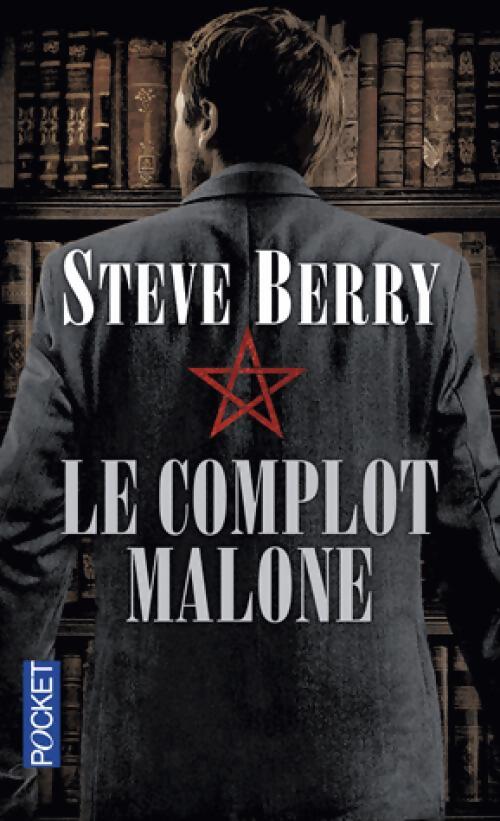 Le Complot Malone - Steve Berry - Livre