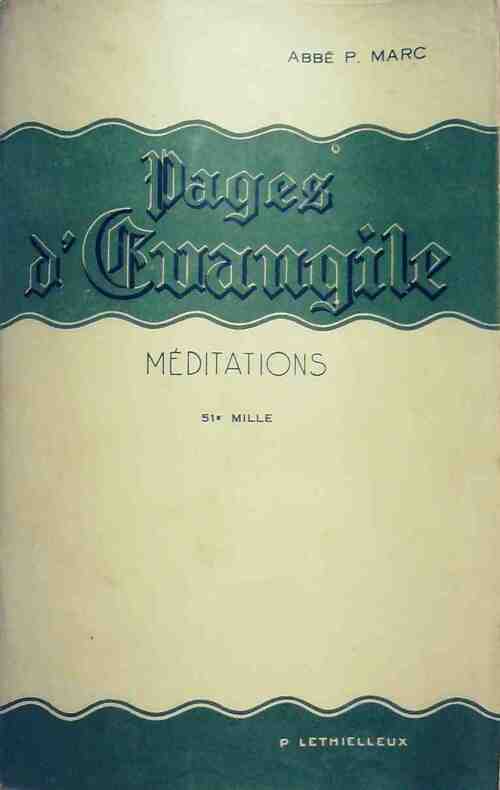 Pages d'évangile - Abbé P. Marc - Livre