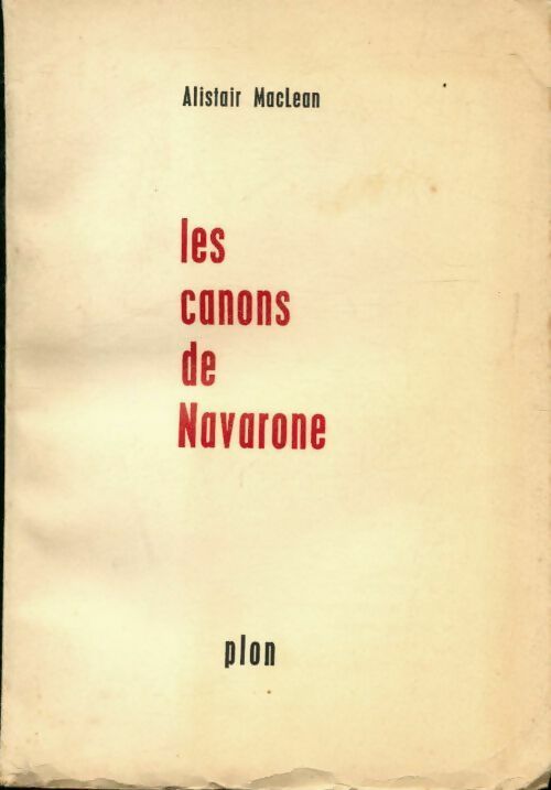 Les canons de Navarone - Alistair MacLean - Livre