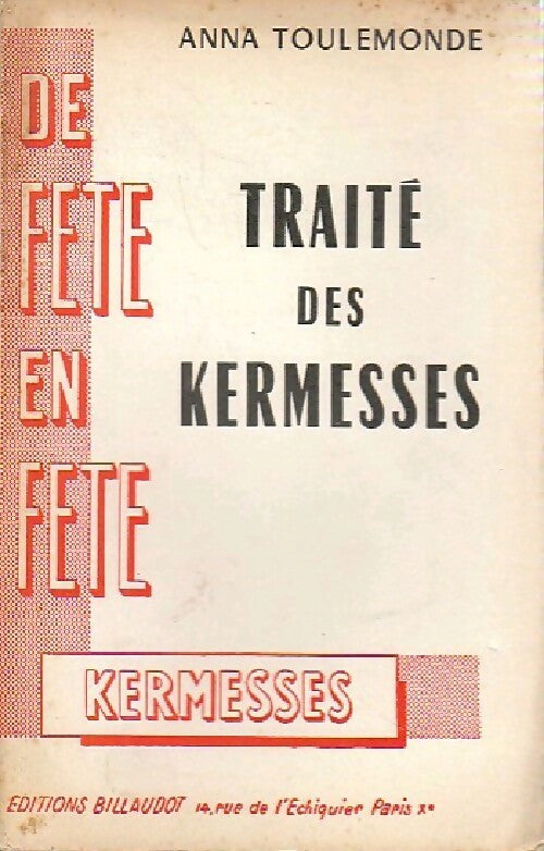 Traité des kermesses - Anna Toulemonde - Livre
