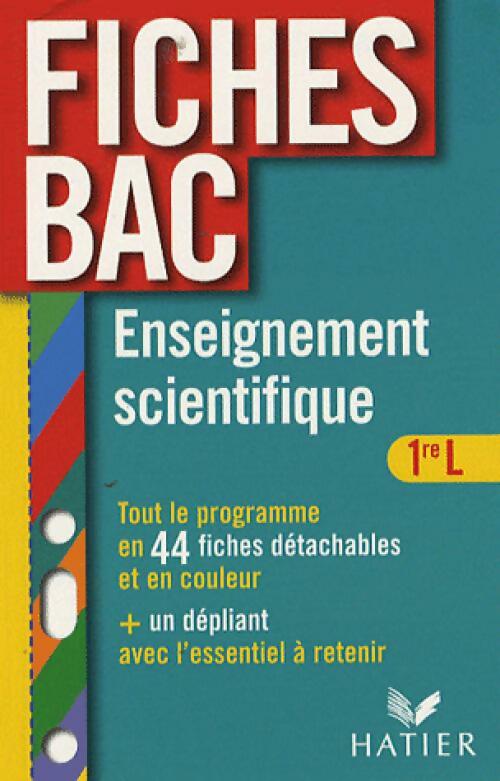 Enseignement scientifique  : Première L - Isabelle Bednarek-Maitrepierre,  Le Grand - Livre