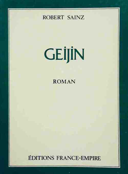 Geijin - Robert Sainz - Livre