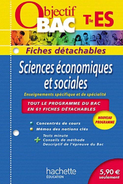 Sciences économiques et sociales Terminale ES - Olivier Thierry - Livre