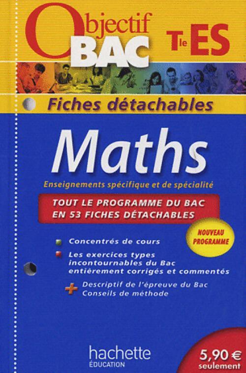 Maths Terminale ES - Dominique Dejean - Livre