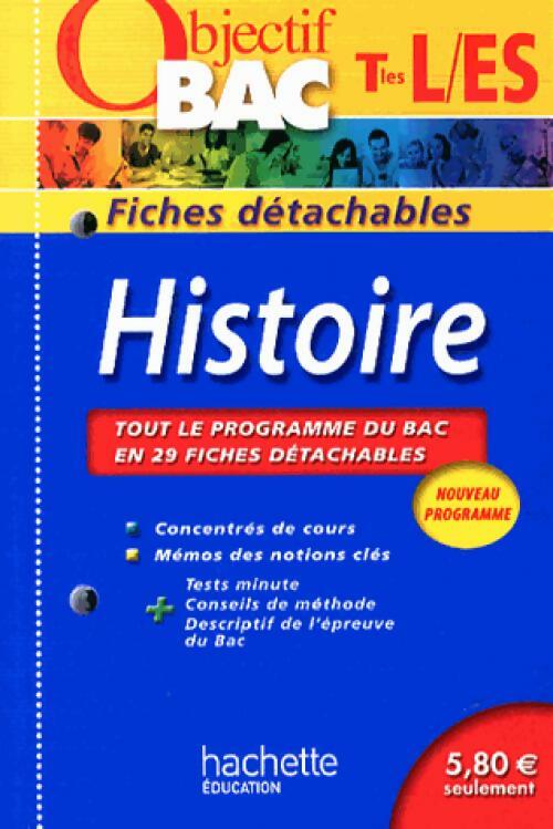 Histoire Terminales L, ES - Armand Léonard - Livre