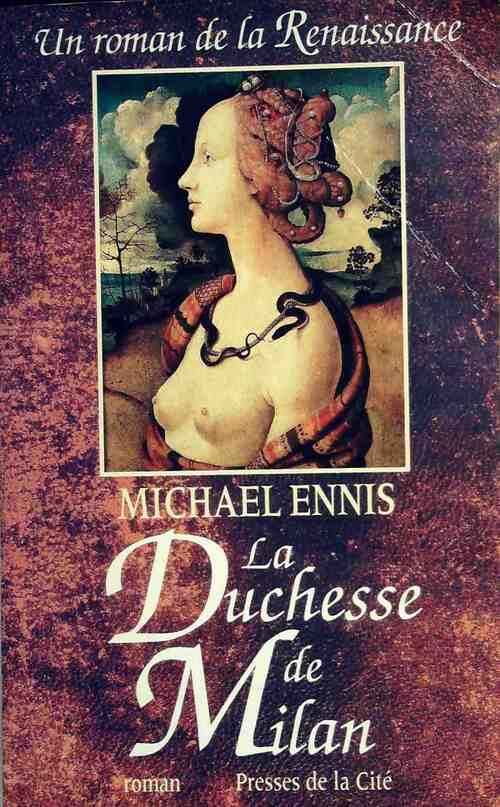 La duchesse de Milan - Michael Ennis - Livre