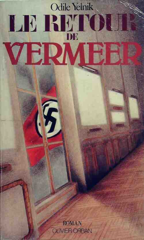 Le retour de Vermeer - Odile Yelnik - Livre