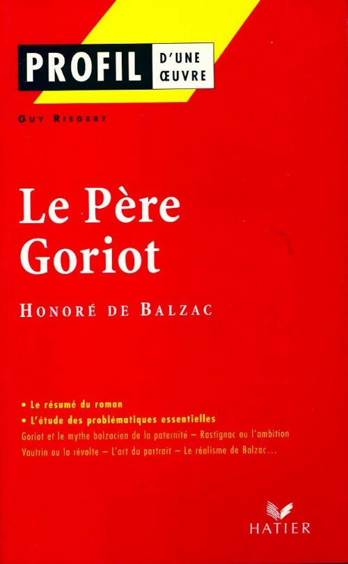 Le père Goriot - Honoré De Balzac - Livre