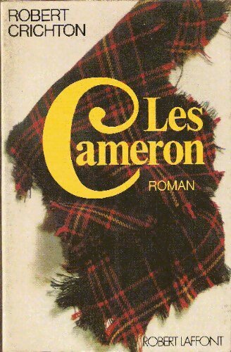 Les Cameron - Robert Crichton - Livre