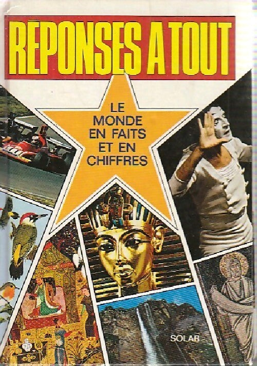 Réponses à tout. Le monde en faits et en chiffres - Inconnu - Livre